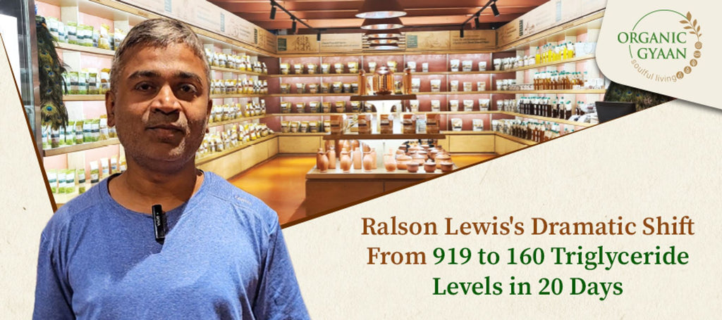 Ralson Lewis's Dramatic Shift: From 919 to 160 Triglyceride Levels in 20 Days