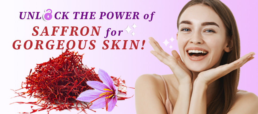 Saffron benefits for skin
