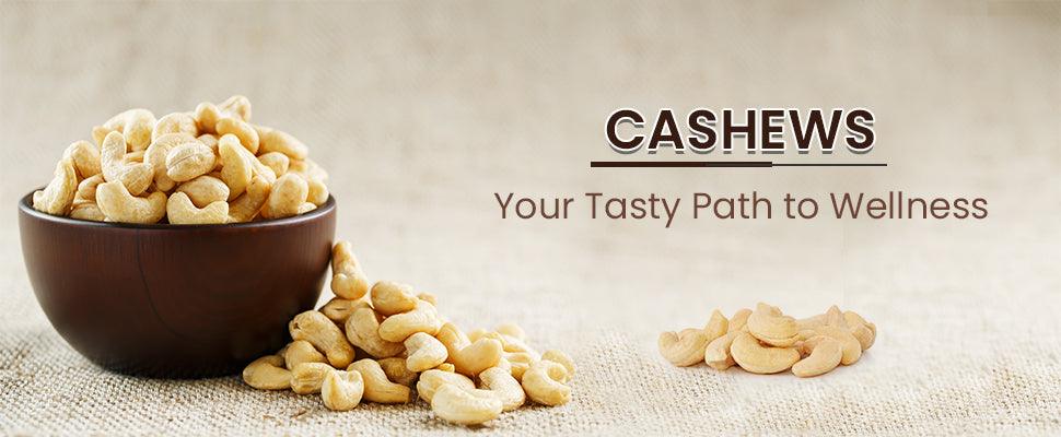 are cashews good for you?