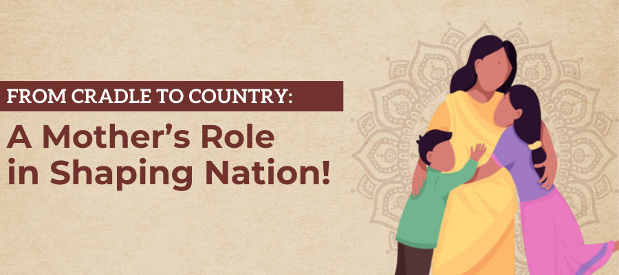 Mother's role in nation building
