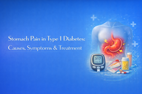 Stomach Pain in Type 1 Diabetes: Causes, Symptoms & Treatment