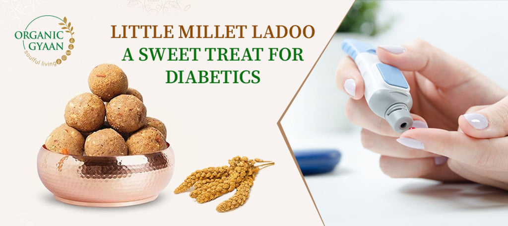 Little millet ladoo: a sweet treat for diabetics