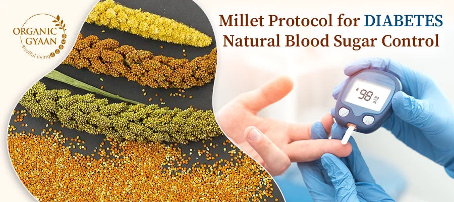 Millet Protocol for Diabetes: Natural Blood Sugar Control