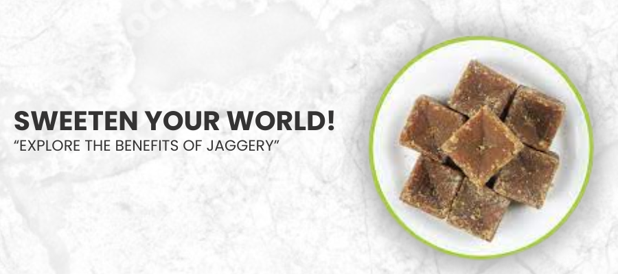 Benefits of Jaggery