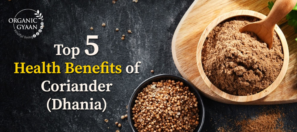 Health Benefits of Coriander Seeds