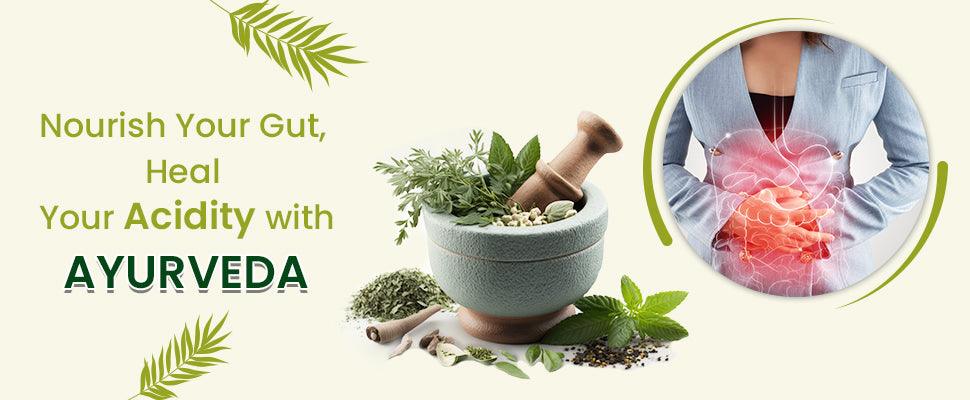 ayurveda for hyperacidity