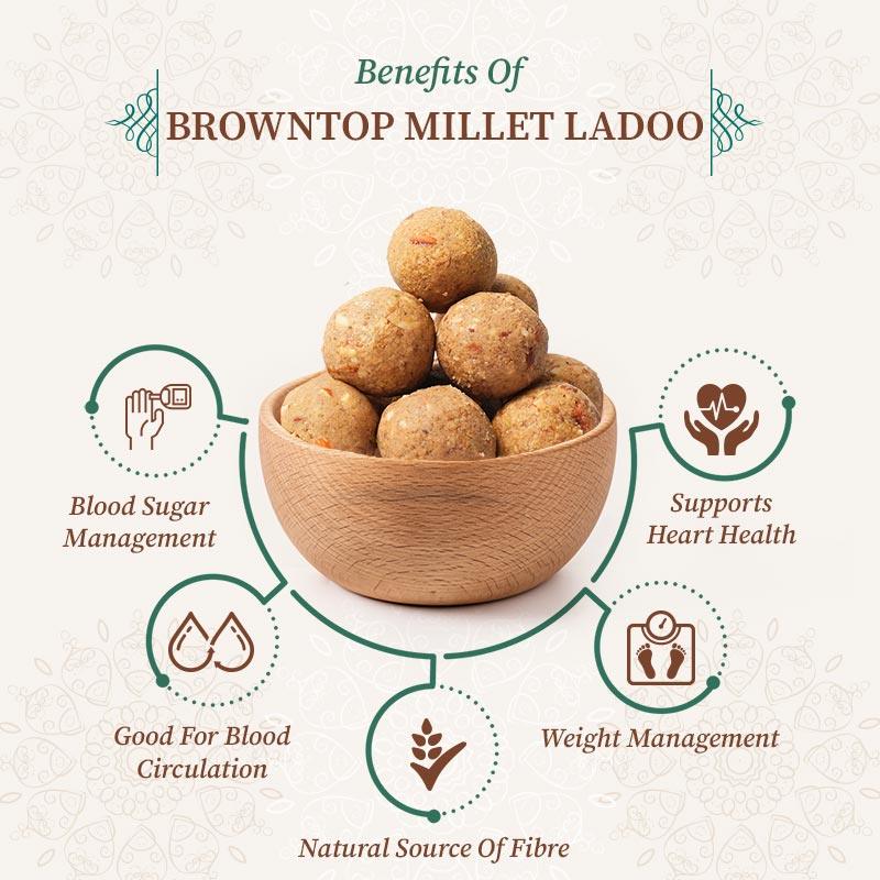 Benefits of browntop millet ladoo